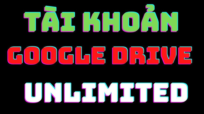 5 tính năng thú vị tạo tài khoản drive google one không giới hạn dung lượng người dùng